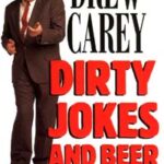 Drew Carey - Dirty Jokes and Beer