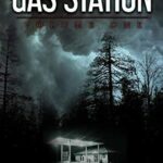 Tales from the Gas Station Volume One Cover